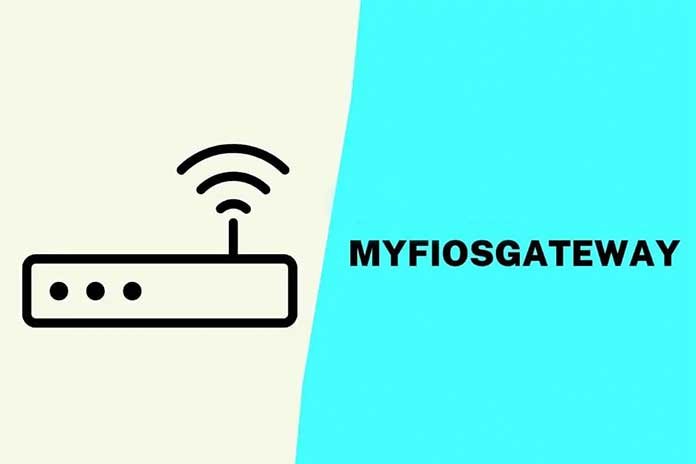 Myfiosgateway Login – Router Setup & Manage WIFI | Myfiosgateway.com